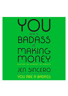 You Are a Badass at Making Money Audiobook
